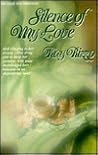 Silence of My Love (The Chloe Mae Chronicles, #2)