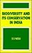 Biodiversity and Its Conservation in India
