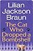 The Cat Who Dropped a Bombshell by Lilian Jackson Braun