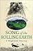 Song of the Rolling Earth: A Highland Odyssey