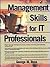Management Skills for It Professionals