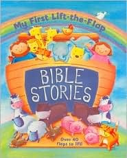 Bible Stories: Lift the Flap (My First Lift-the-Flap)