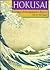 Hokusai: Genius of the Japanese Ukiyo-E