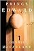 Prince Edward by Dennis McFarland