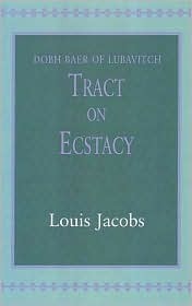 Tract on Ecstasy: Dobh Baer of Lubavitch (Paperback)