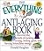 Everything Anti-Aging (Everything Series)