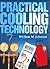 Practical Cooling Technology
