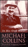 Michael Collins: In His Own Words (Paperback)