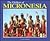 The Children of Micronesia (The World's Children)