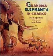 Grandma Elephant's in Charge (Read and Wonder)