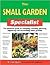 The Small Garden Specialist...