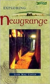 Exploring Newgrange (Hardcover)