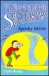 Spooky Movie (Young Hippo Spooky)