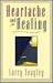 Heartache and Healing: Coming to Terms With Grief