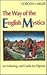 The Way of the English Mystics: An Anthology and Guide for Pilgrims
