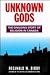 Unknown Gods: The Ongoing S...