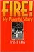 Fire!: My Parents' Story