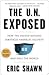 The U.N. Exposed by Eric Shawn