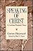 Speaking of Christ: A Lesbi...