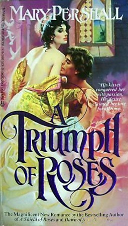 A Triumph Of Roses (Roses, #3)