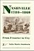 Nashville, 1780-1860: From ...
