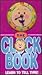 The Clock Book: Learn to Te...