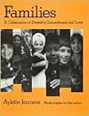 Families: A Celebration of Diversity, Commitment, and Love Families: A Celebration of Diversity, Commitment, and Love