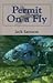 Permit on a Fly by Jack Samson