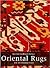 Oriental Rugs: An Introduction