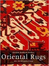 Oriental Rugs: An Introduction (Hardcover)