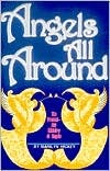 Angels All Around (Paperback)