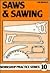 Saws And Sawing