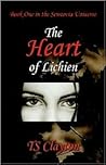 The Heart Of Lichien by TS Clayton