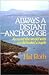 Always a Distant Anchorage by Hal Roth
