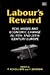 LABOUR’S REWARD: Real Wages and Economic Change in 19th – and 20th – Century Europe
