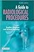 A Guide to Radiological Procedures by Stephen J. Chapman