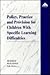 Policy, Practice and Provision for Children With Specific Learning Difficulties