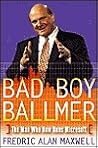 Bad Boy Ballmer Bad Boy Ballmer