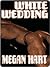 White Wedding (Always You, #3)