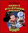 Walt Disney's Mickey's Millennium Mystery