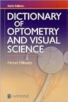 Dictionary of Optometry and Visual Science Dictionary of Optometry and Visual Science