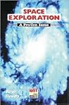 Space Exploration: A Pro/Con Issue (Hot Pro/Con Issues)
