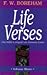 Life Verses, The Bible's Impact on Famous Lives, Volume Three (Great Text Series)