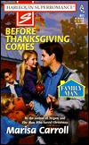 Before Thanksgiving Comes: Family Man (Harlequin Superromance No. 811)