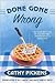 Done Gone Wrong (Southern Fried Mystery #2)