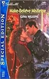Make-Believe Mistletoe by Gina Wilkins