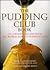 The Pudding Club book