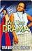 All That Drama