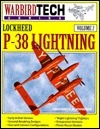 Lockheed P-38 Lightning - Warbird Tech Vol. 2