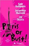 Paris Or Bust!